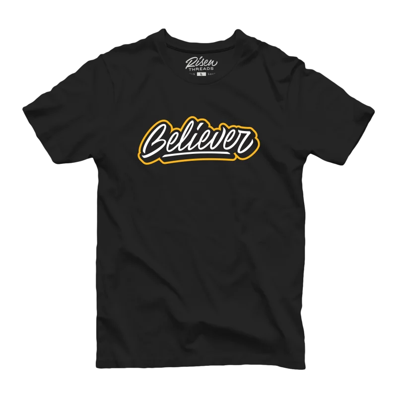 Believer Tee Risen Threads Christian Shirt